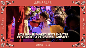 Bob Baker Marionette Theater Reaches Fundraising Goal of $365,000 