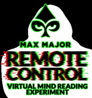 Max Major Presents REMOTE CONTROL: A VIRTUAL MIND-READING EXPERIENCE Image