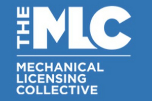 The Mechanical Licensing Collective Begins Full Operations As Envisioned By The Music Modernization Act Of 2018 