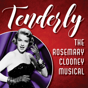 Music Theatre of Connecticut Will Present TENDERLY, THE ROSEMARY CLOONEY MUSICAL 