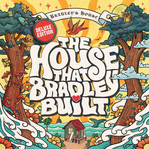 The Nowell Family Foundation and LAW Records Announce 'The House That Bradley Built' Deluxe Edition 