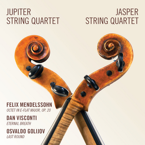 Jupiter Quartet and Jasper Quartet Release Music by Mendelssohn, Visconti & Golijov on New Collaborative Album Image