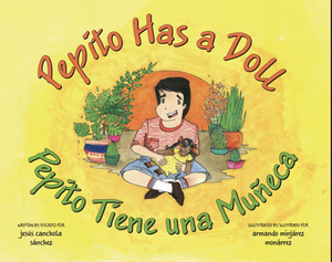 LGBT+ Bilingual Children's Story PEPITO HAS A DOLL Set to be Released 