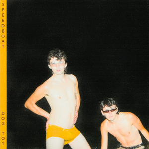 Speedboat Present Their Brand New Single & Video 'Dog Toy' Image