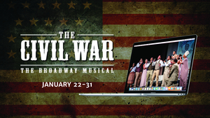 Servant Stage Presents THE CIVIL WAR in Concert 