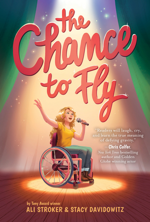 Tony Winner Ali Stroker and Stacy Davidowitz's THE CHANCE TO FLY Book Will Hit Shelves This Spring Image