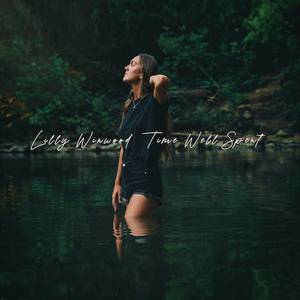 Lilly Winwood Gears Up To Release Debut Album 'Time Well Spent' 