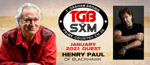 T. Graham Brown Welcomes Guest Henry Paul of Blackhawk 