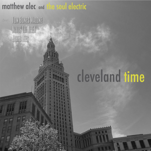 Matthew Alec and The Soul Electric Share Single 'Cleveland Time'  Image