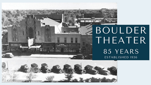 Boulder Theater Presents 85th Anniversary Virtual Food Drive Image