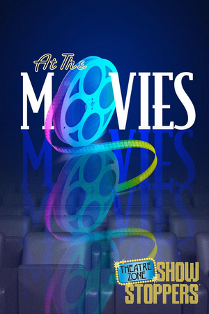 TheatreZone Presents AT THE MOVIES Image