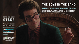 Zachary Quinto to Take Part in THE BOYS IN THE BAND Q&A Tonight 