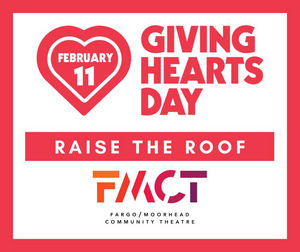 Fargo-Moorhead Community Theatre Announces Giving Hearts Day 2021 Image