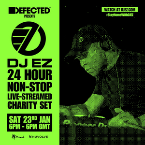 DJ EZ Joins Forces With Defected Records For Yet Another 24-Hour Charity Set 