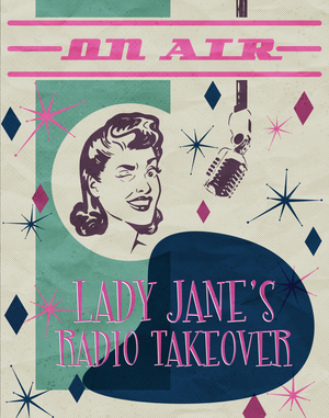 One Million Musicals Presents LADY JANE'S RADIO TAKEOVER Image