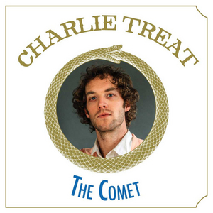 Charlie Treat to Release 'The Comet' Feb. 26 