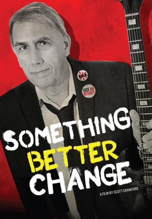 SOMETHING BETTER CHANGE Documentary Launches Kickstarter Campaign Image