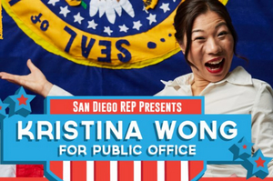 Interview: Kristina Wong talks about creating  KRISTINA WONG FOR PUBLIC OFFICE playing at San Diego Repertory Theatre Image