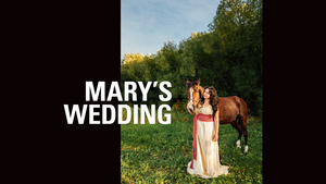 Citadel Theatre is Now Streaming MARY's WEDDING 