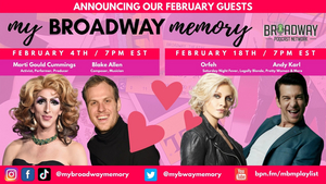 Orfeh, Andy Karl, Marti Gould Cummings, and Blake Allen to Join MY BROADWAY MEMORY Image