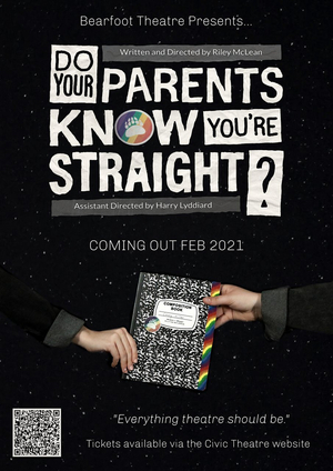 Bearfoot Theatre Presents DO YOUR PARENTS KNOW  YOU'RE STRAIGHT?  Image