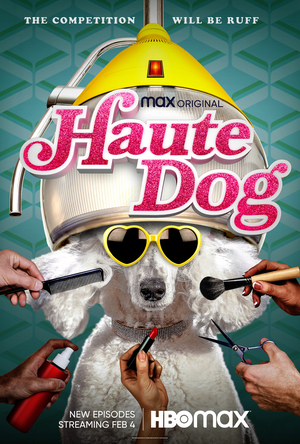 HBO Max Original HAUTE DOG Returns With All-New Episodes 