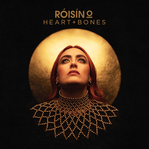 Roisin O Releases New Single 'Heart + Bones' 