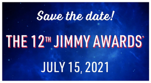 Virtual Jimmy Awards Ceremony Is Set for July 15, 2021 Image