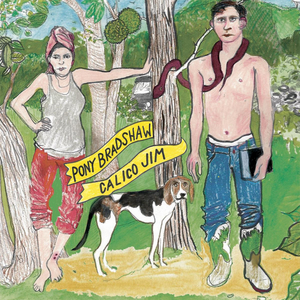 Pony Bradshaw Adds To The Southern Storybook On His New Album CALICO JIM 