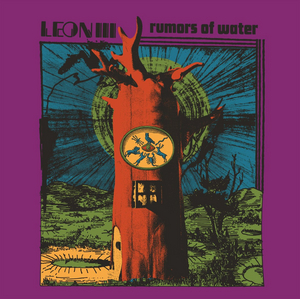 Leon III Releases New Song, 'Rumors of Water' 