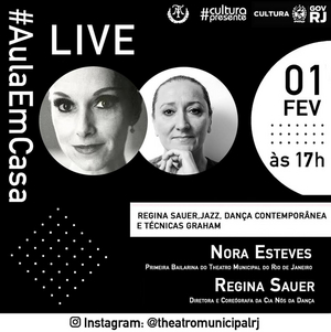 Theatro Municipal do Rio de Janeiro's Nora Esteves and Regina Sauer to Discuss Dance on Instagram  Image