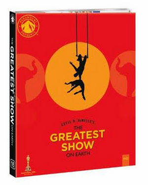 Cecil B. DeMille's THE GREATEST SHOW ON EARTH Debuts on Blu-ray March 30th 