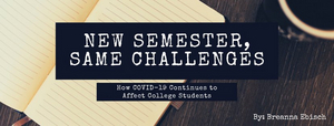 BWW Blog: New Semester, Same Challenges Image