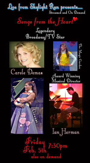Interview: Carole Demas of SONGS FROM THE HEART by Live From Skylight Run Image