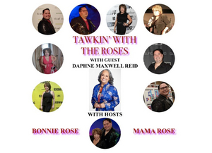Daphne Maxwell Reid Will Guest On New Talk Show TAWKIN' WITH THE ROSES Image