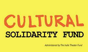 Cultural Solidarity Coalition Announces New Fund for NYC Artists and Cultural Workers 