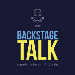 BWW Blog: Bridging the Gap - Martín Acuña's Mission with Podcast BACKSTAGE TALK Image