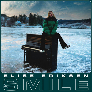 Elise Eriksen Releases New Single 'Smile' Image