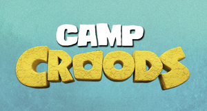 Universal Pictures Home Entertainment Launches Nationwide 'Camp Croods' 