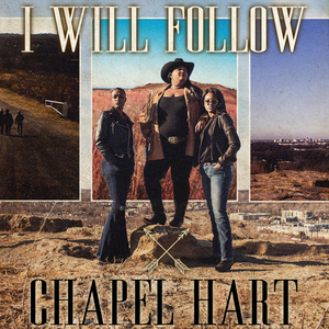 Chapel Hart Share Music Video For New Single 'I Will Follow' 