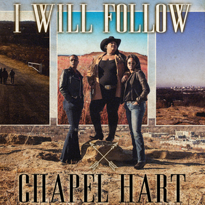 Chapel Hart Share Music Video For New Single 'I Will Follow'  Image