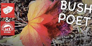 VIDEO: Anchorage Community Theatre Presents BUSH POET Image