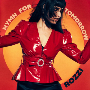 Rozzi Announces 'Hymn For Tomorrow' EP Image