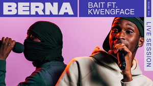 Berna Releases Live Performances of 'BAIT' & 'Da Outro' With Vevo 