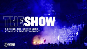 Showtime to Premiere THE SHOW Image