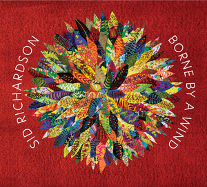 Composer Sid Richardson Releases BORNE BY A WIND Image
