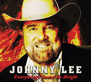 Johnny Lee's New Album 'Everything's Gonna' Be Alright' Is Available Now 