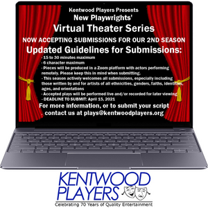 Feature: 2021 VIRTUAL THEATER SERIES by Kentwood Players 
