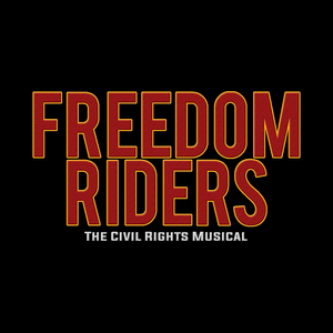 NYTB to Commemorate 60th Anniversary of the Freedom Rides with FREEDOM RIDERS: THE CIVIL RIGHTS MUSICAL 