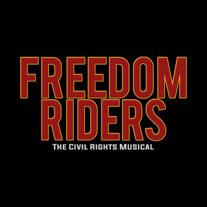 NYTB to Commemorate 60th Anniversary of the Freedom Rides with FREEDOM RIDERS: THE CIVIL RIGHTS MUSICAL Image